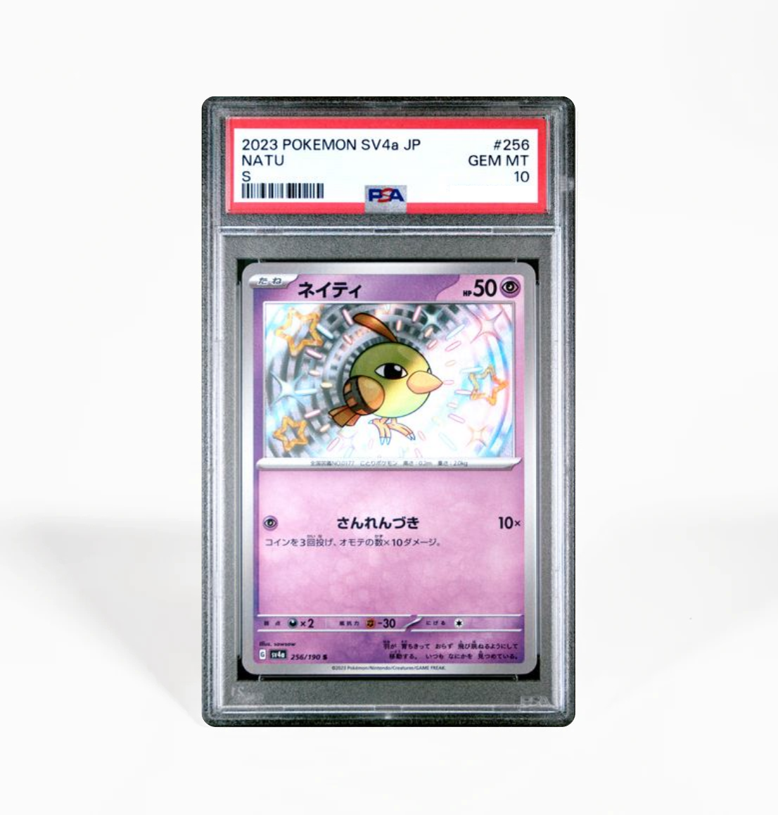 PSA 10 Natu SV4a #256 Shiny Treasure ex Pokemon card GorillaTCG PSA 10 Natu SV4a #256 Shiny Treasure ex Pokemon card GorillaTCG