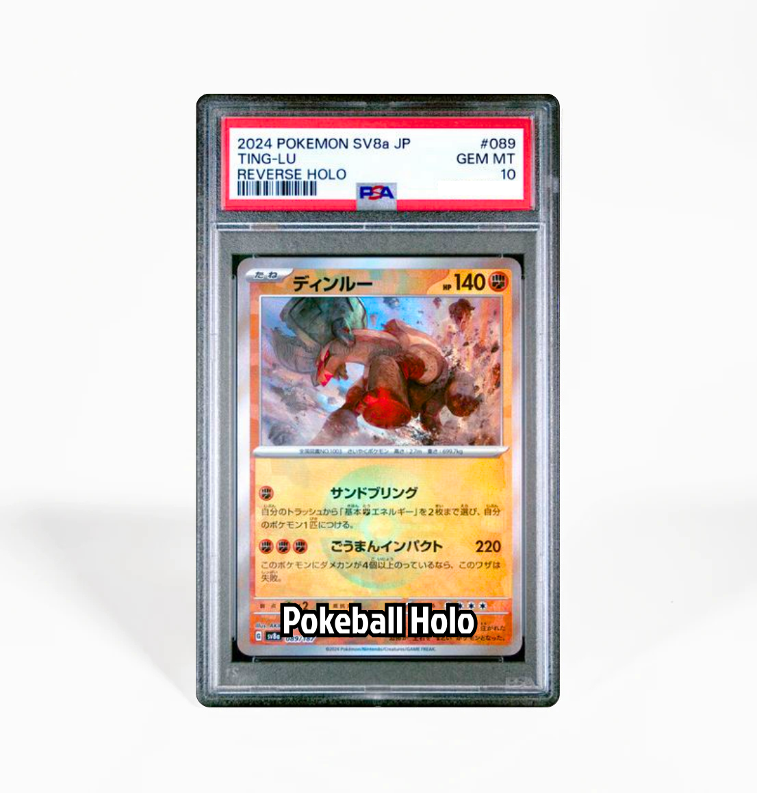 pokemon card with pokeball holo PSA 10 Ting-Lu Pokeball Holo #089 Terastal Festival SV8a Japanese Poke – GorillaTCG